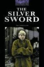 THE SILVER SWORD