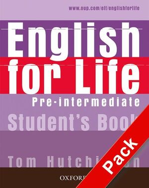 ENGLISH FOR LIFE PRE INTERMEDIATE STUDENTS