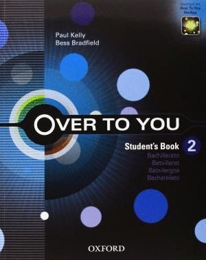 OVER TO YOU 2: STUDENT'S BOOK
