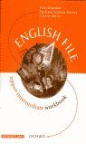 ENGLISH FILE INTERMEDIATE WORKBOOK