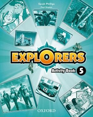 EXPLORERS 5. ACTIVITY BOOK