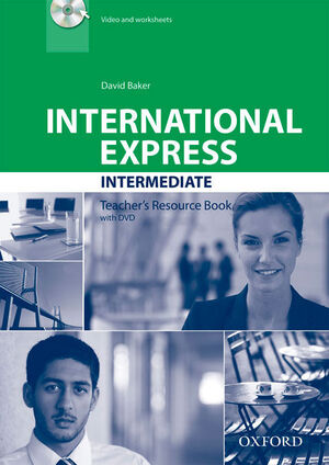 INTERNATIONAL EXPRESS INTERMEDIATE TEACHERS RESOURCE -3 EDITION-