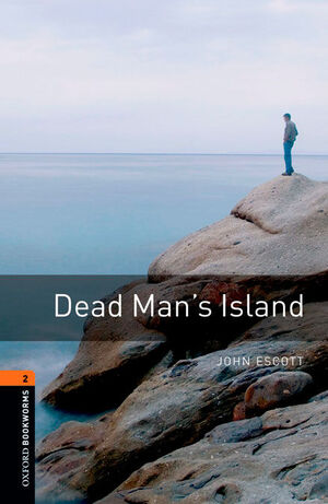 OXFORD BOOKWORMS 2. DEAD MAN'S ISLAND DIGITAL PACK