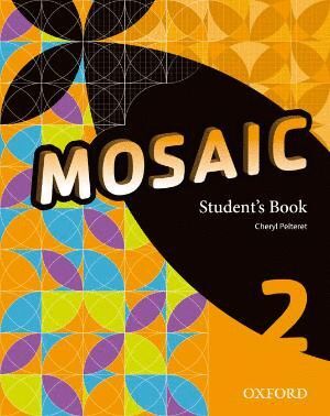 MOSAIC 2. STUDENT'S BOOK