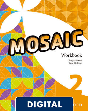 MOSAIC 2. DIGITAL WORKBOOK