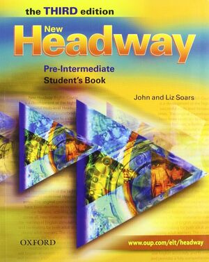 NEW HEADWAY 3RD EDITION PRE-INTERMEDIATE. STUDENT'S BOOK AND WORKBOOK WITH KEY P