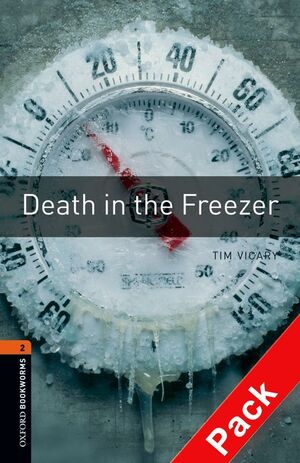 OXFORD BOOKWORMS 2. DEATH IN THE FREEZER CD PACK