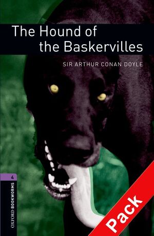 OXFORD BOOKWORMS 4. THE HOUND OF THE BASKERVILLES AUDIO CD PACK