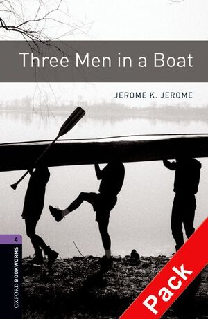 OXFORD BOOKWORMS 4. THREE MEN IN A BOAT CD PACK