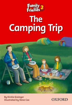 FAMILY AND FRIENDS 3 -THE CAMPING TRIP-