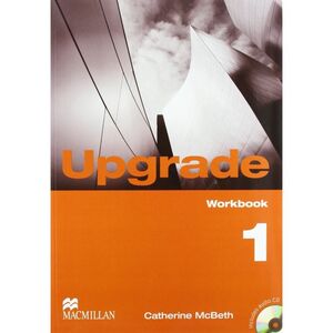 UPGRADE 1 WORKBOOK