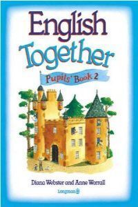 ENGLISH TOGETHER PUPIL´S BOOK 2