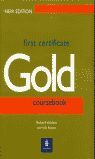 NEW FIRST CERTIFICATE GOLD COURSEBOOK