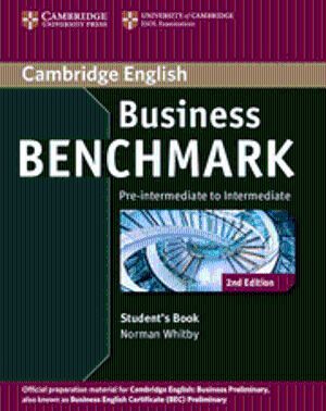 BUSINESS BENCHMARK PRE-INTERMEDIATE - INTERMEDIATE BUSINESS PRELIMINARY STUDENT'