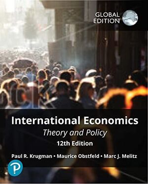 INTERNATIONAL ECONOMICS:THEORY AND POLICY