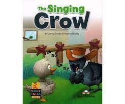 THE SINGING CROW