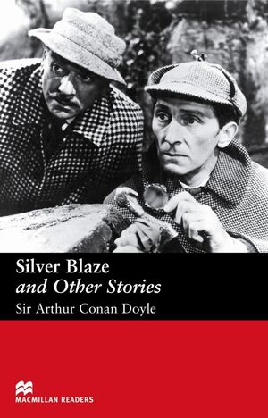 SILVER BLAZE AND OTHER STORIES