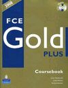 FCE GOLD PLUS COURSEBOOK WITH TEST CD