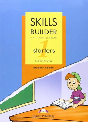 SKILLS BUILDER FOR YOUNG LEARNERS.STARTER 1