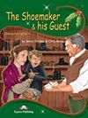 THE SHOEMAKER HIS GUEST