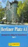 BERLINER PLATZ A1-PARTE 1 LIBRO ALUMNO Y EJERCICIOS CON CD AUDIO