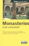 MONASTERIOS CON ENCANTO 2003
