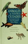 ANIMALES DE NUESTRAS CIUDADES