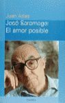 JOSE SARAMAGO EL AMOR POSIBLE