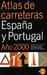 ATLAS DE CARRETERAS ESPAÑA Y PORTUGAL