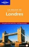 LO MEJOR DE LONDRES -LONELY PLANET-