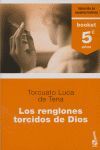 LOS RENGLONES TORCIDOS DE DIOS(5º ANIV)