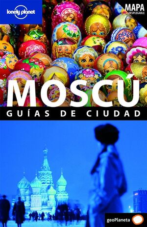 MOSCU GUIAS DE CIUDAD LONELY PLANET