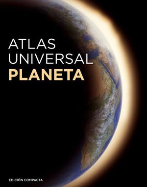 ATLAS UNIVERSAL PLANETA   (EDICIÓN COMPACTA)