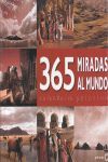 365 MIRADAS AL MUNDO (CALENDARIO PERPETUO)