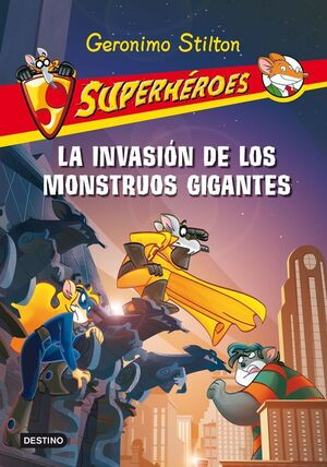 SUPERHEROES 2.LA INVASION DE LOS MONSTRUOS GIGANTE