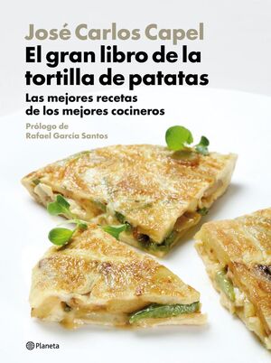 EL GRAN LIBRO DE LA TORTILLA DE PATATAS (NUEVA EDICION A