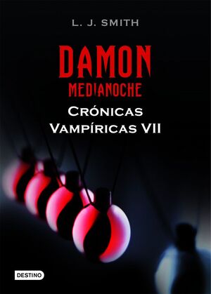 IDT CRONICAS VAMPIRICAS 7. DAMON. MEDIANOCHE