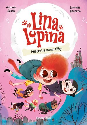 LINA LUPINA:MISTERI A VAMP CITY