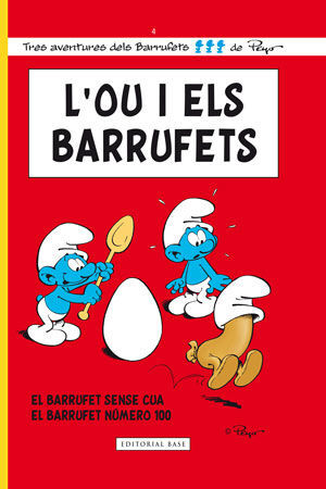 ELS BARRUFETS 04. L'OU I ELS BARRUFETS