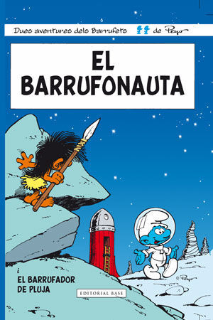 ELS BARRUFETS 06. EL BARRUFONAUTA