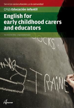 ENGLISH FOR EARLY CHILD, CARERS AND EDUCATORS