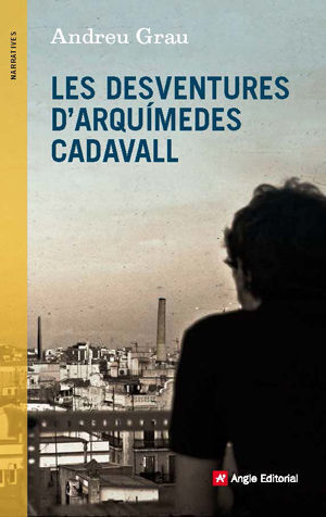 LES DESVENTURES D'ARQUÍMEDES CADAVALL