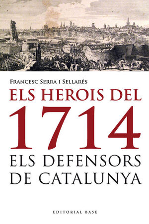 ELS HEROIS DEL 1714
