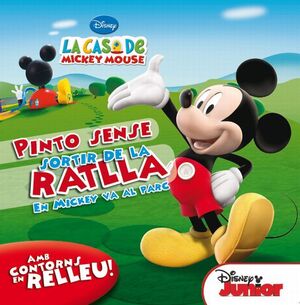 PINTO SENSE SORTIR DE LA RATLLA: EN MICKEY I ELS S
