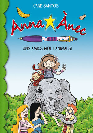 ANNA ÀNEC 8. UNS AMICS MOLT ANIMALS!
