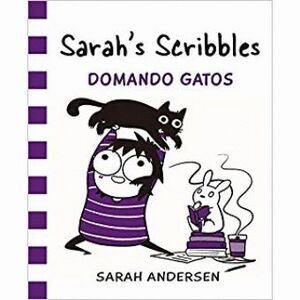 SARAH'S SCRIBBLES: DOMANDO GATOS