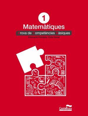 MATEMÀTIQUES 1: PROVES COMPETÈNCIES BÀSIQUES