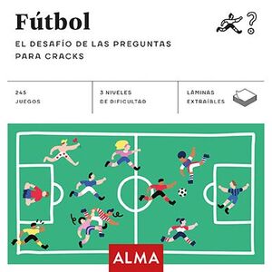 FÚTBOL. EL DESAFÍO DE LAS PREGUNTAS PARA CRACKS