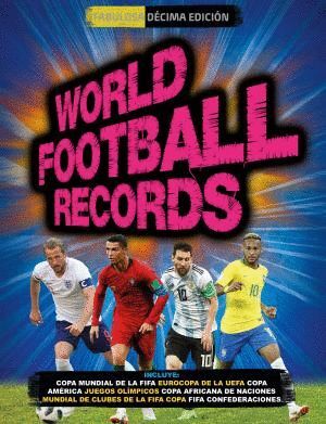 WORLD FOOTBALL RECORDS 2018