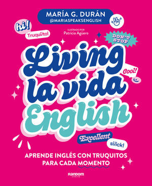 LIVING LA VIDA ENGLISH